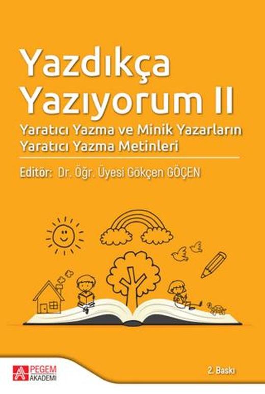 Yazdıkça Yazıyorum 2 | Pegem Akademi Yayıncılık (Ciltsiz)