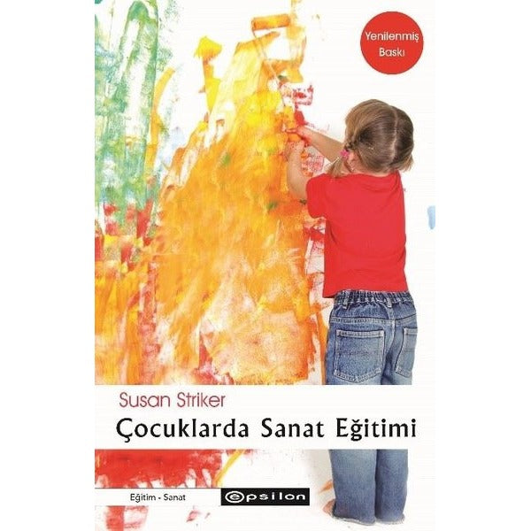 Çocuklarda Sanat Eğitimi | Epsilon Yayınevi - Eğitim Dizisi (İnce Kapak)