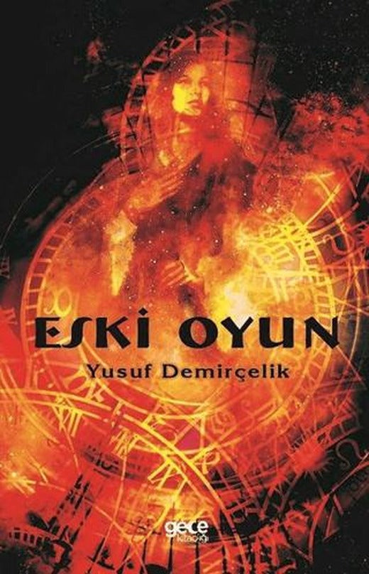 Eski Oyun | Gece Kitaplığı (Ciltsiz)
