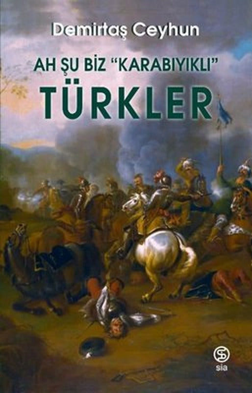 Ah Şu Biz Karabıyıklı Türkler | Sia