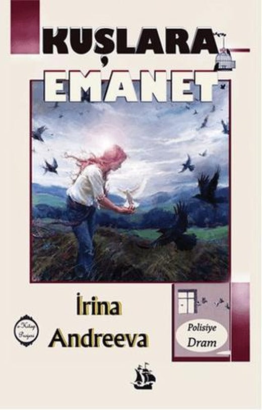 Kuşlara Emanet | Serüven Yayınevi (Ciltsiz)