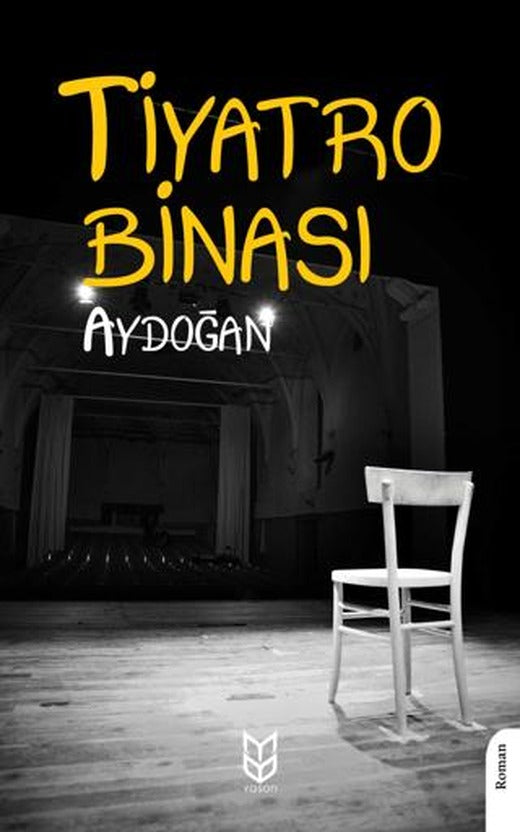 Tiyatro Binası | Yason Yayıncılık (Ciltsiz)