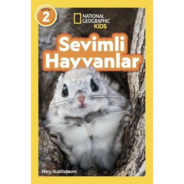 Sevimli Hayvanlar - Seviye 2- National Geopraphic Kids | Mary Quattlebaum (İnce Kapak)