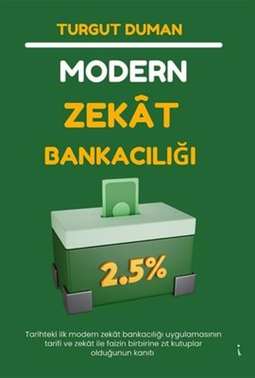 Modern Zekat Bankacılığı | İkinci Adam Yayınları (İnce Kapak )