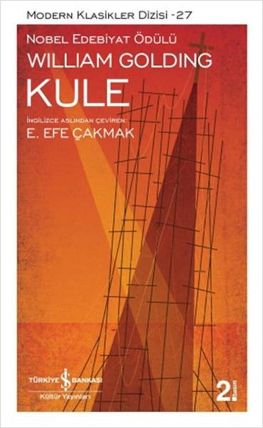 Kule | İş Bankası Kültür Yayınları - Modern Klasikler (İnce Kapak)