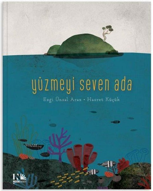 Yüzmeyi Seven Ada | Nesin Yayınevi (İnce Kapak)