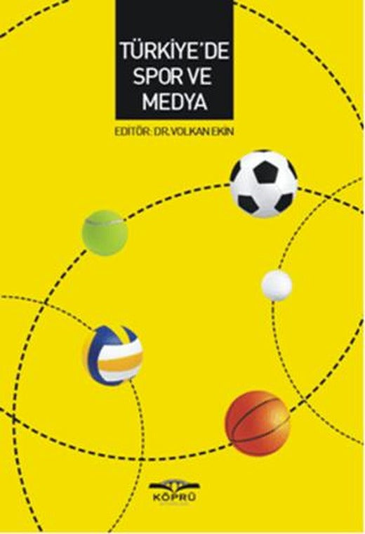Türkiye'de Spor ve Medya | Köprü Kitapları (Ciltsiz)