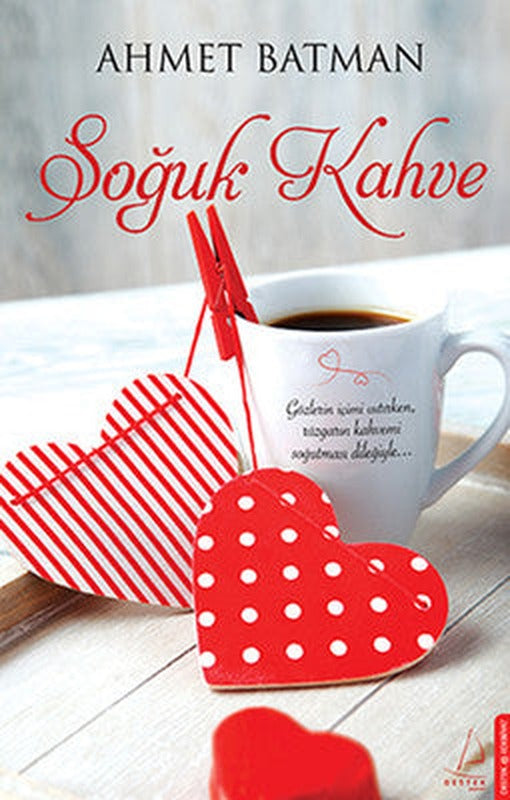 Soğuk Kahve | Destek Yayınları