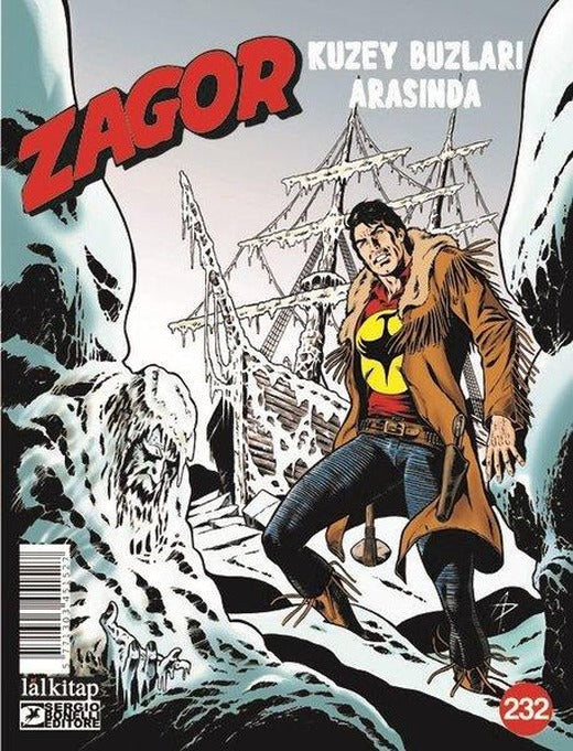 Zagor Sayı 232 - Kuzey Buzları Arasında | Lal (İnce Kapak)