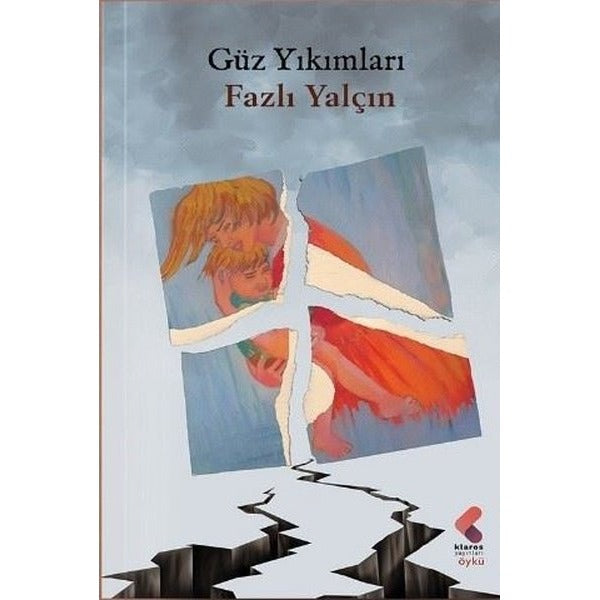 Güz Yıkımları
