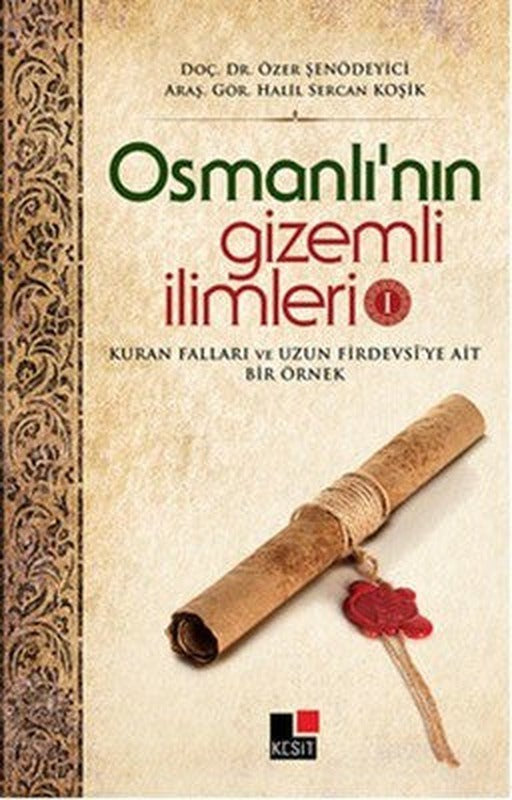 Osmanlı'nın Gizemli İlimleri 1 | Kesit Yayınları