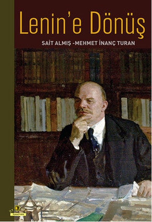 Lenin'e Dönüş | Ütopya Yayınevi