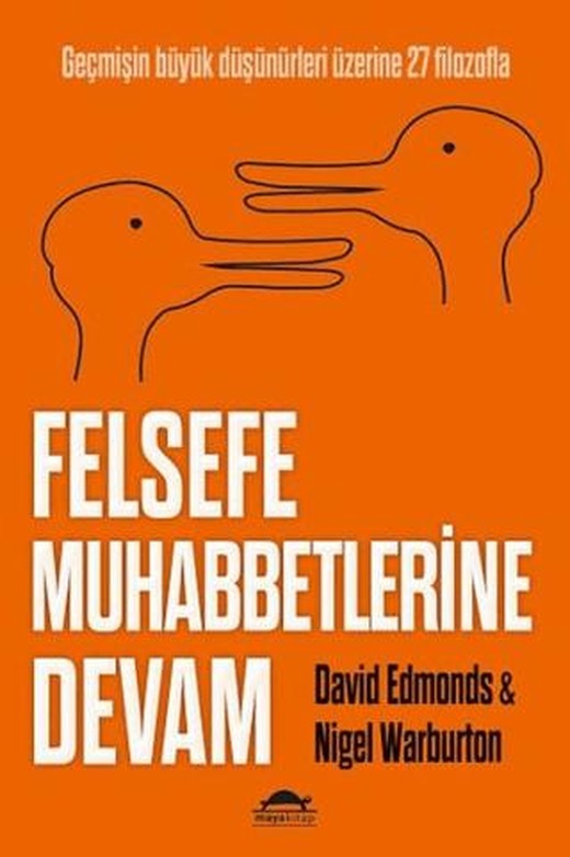 Felsefe Muhabbetlerine Devam | Maya Kitap (Ciltsiz)
