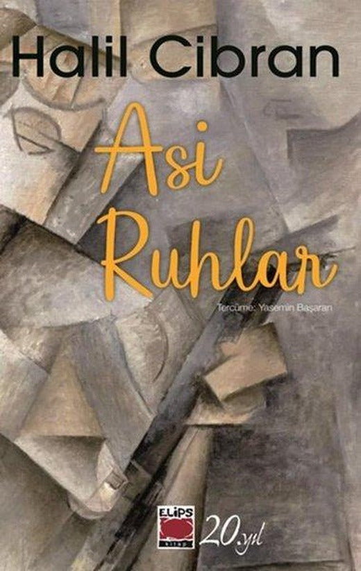 Asi Ruhlar | Elips Kitapları (İnce Kapak)