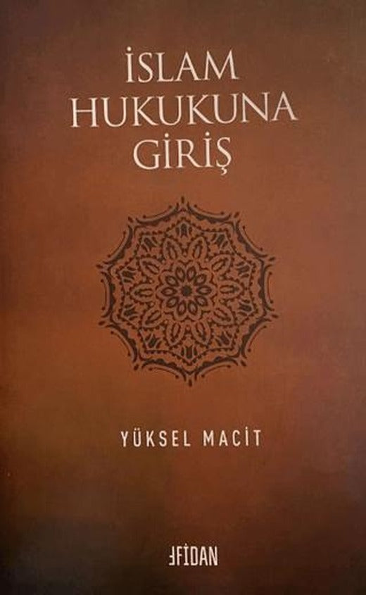 İslam Hukukuna Giriş