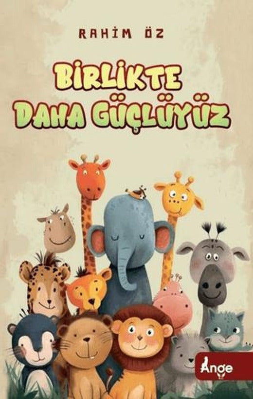 Birlikte Daha Güçlüyüz