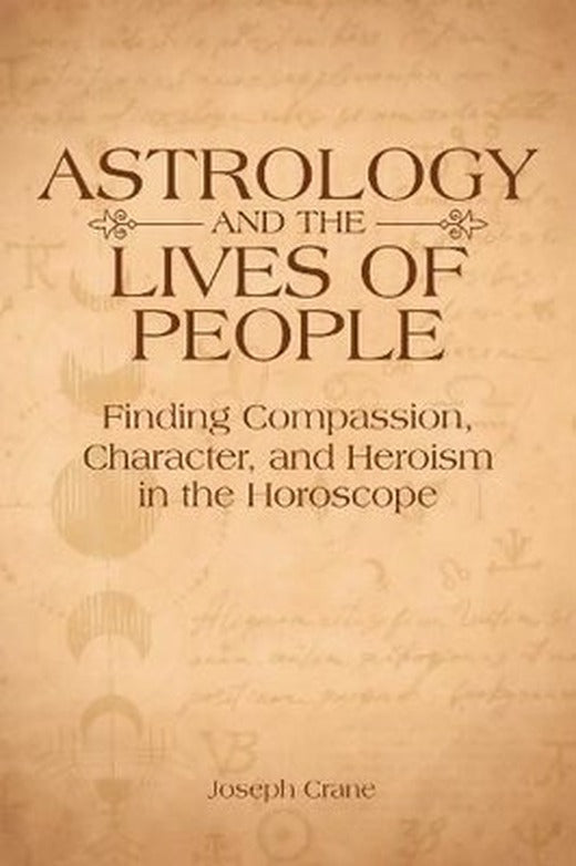 Astrology and the Lives of People | Wessex Astrologer Ltd