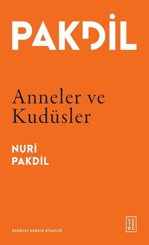 Anneler ve Kudüsler | Ketebe (İnce Kapak)