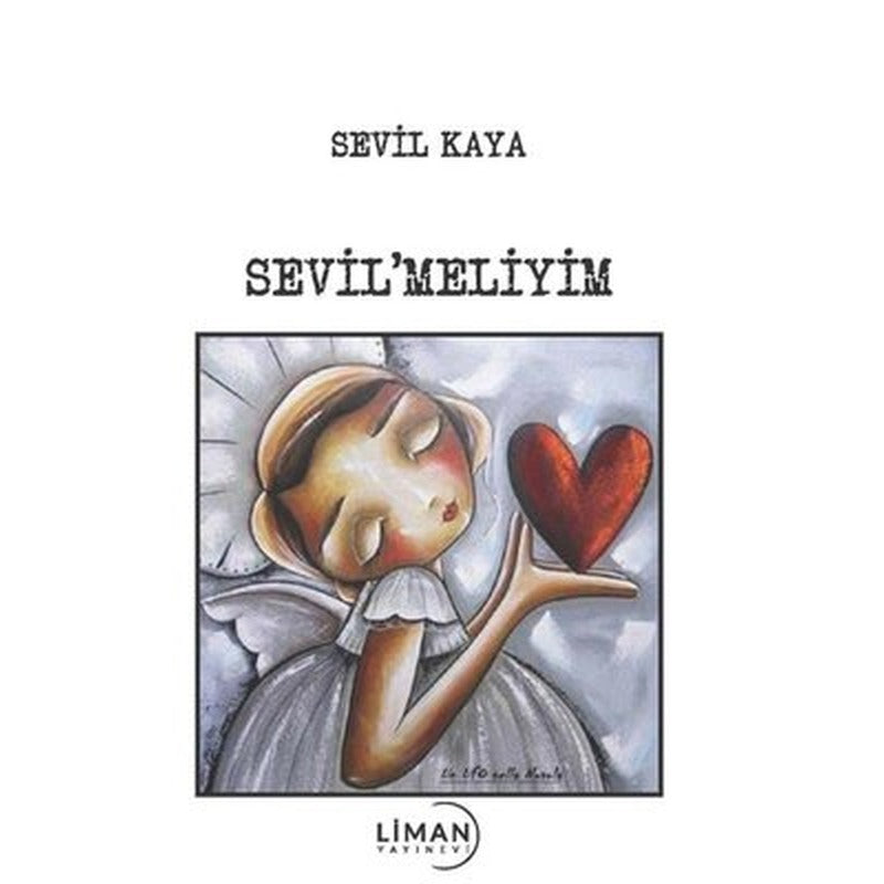 Sevil'meliyim | Liman Yayınevi (İnce Kapak)