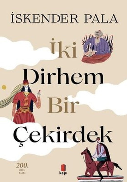 İki Dirhem Bir Çekirdek-Renkli Resimli | Kapı Yayınları