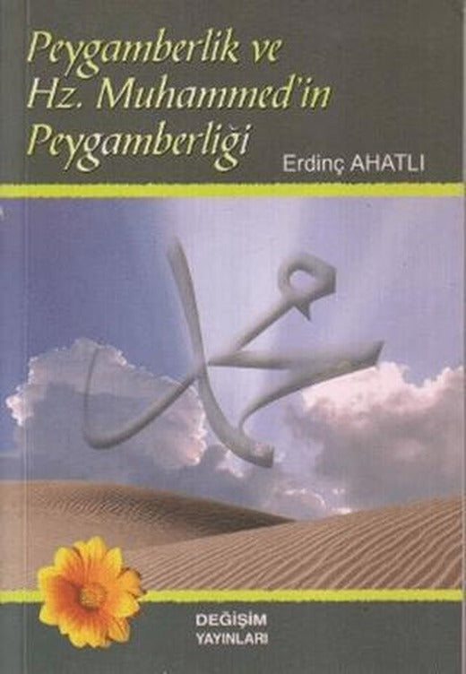 Peygamberlik ve Hz. Muhammed’in Peygamberliği | Değişim Yayınları (Ciltsiz)