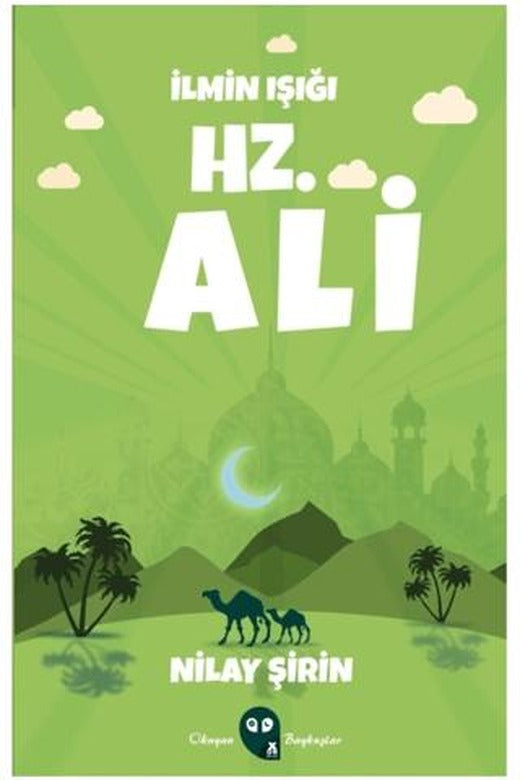 İlmin Işığı Hz. Ali