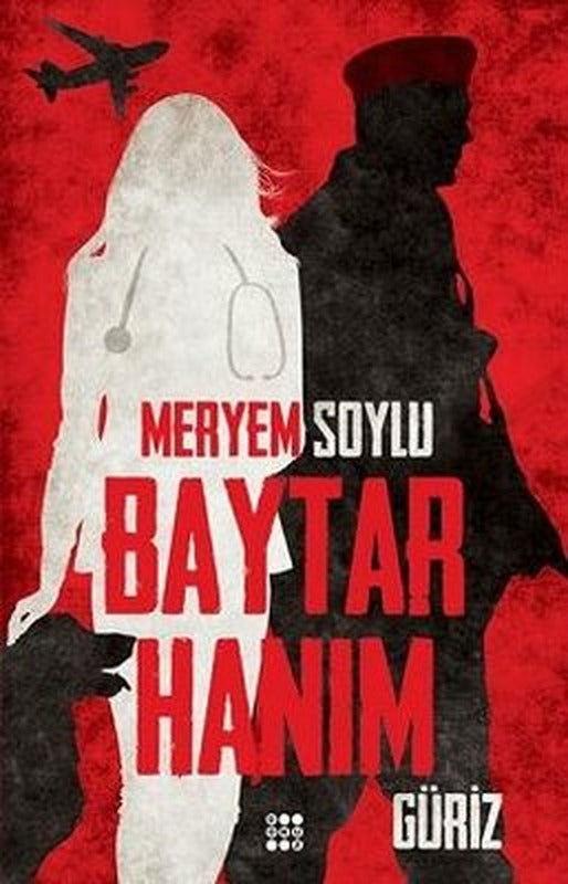Baytar Hanım 1 - Güriz | Dokuz Yayınları