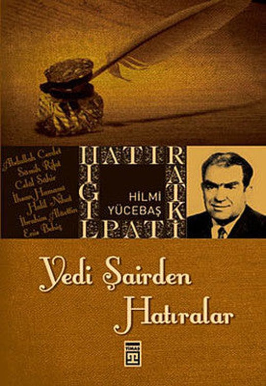 Yedi Şairden Hatıralar | Timaş Yayınları