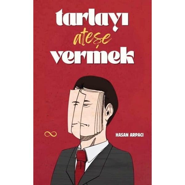 Tarlayı Ateşe Vermek
