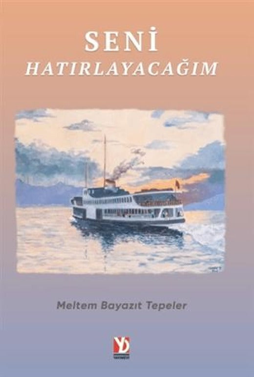 Seni Hatırlayacağım