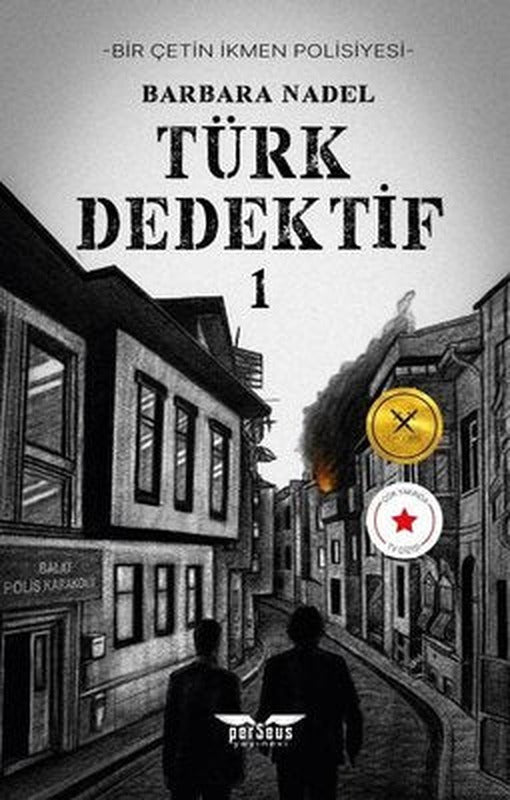 Türk Dedektif 1 - Çetin İkmen Polisiyesi | Perseus Yayınevi (İnce Kapak)