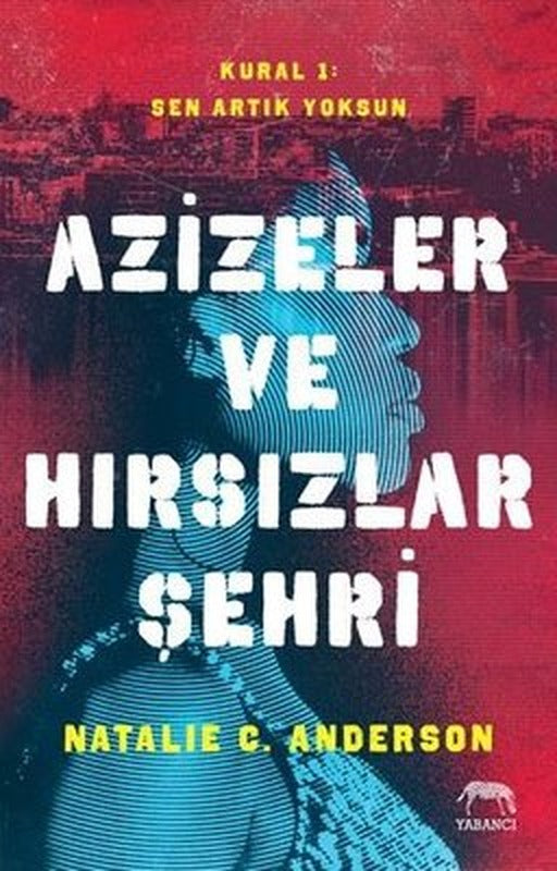 Azizeler ve Hırsızlar Şehri | Yabancı Yayınları