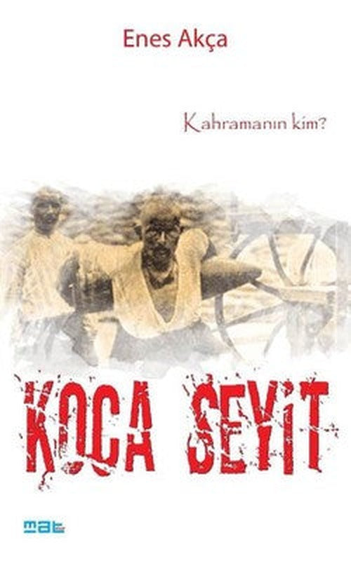 Koca Seyit | Mat Kitap