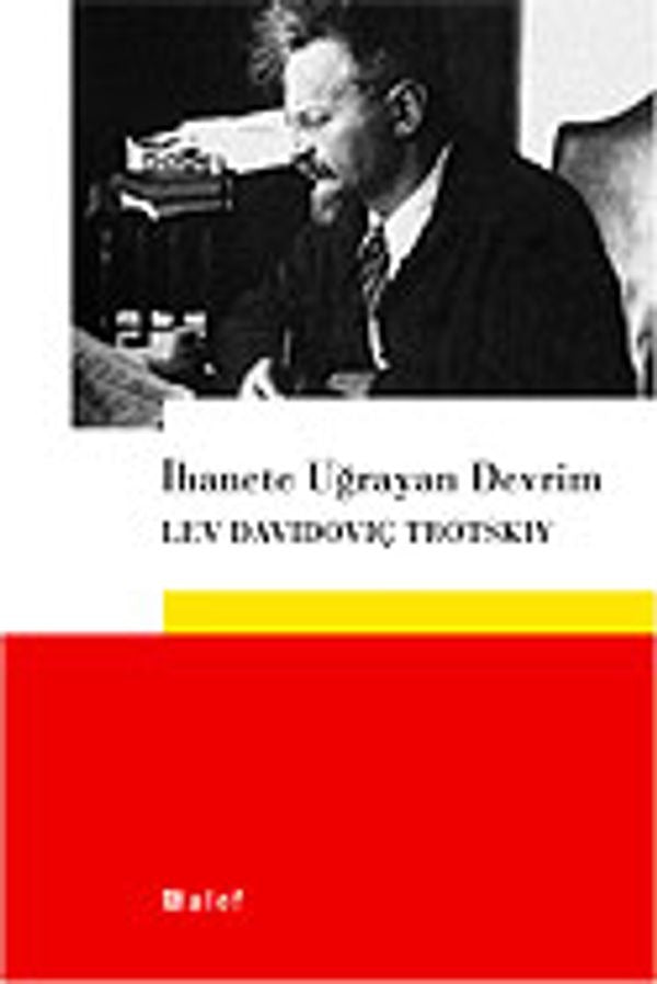 İhanete Uğrayan Devrim | Alef
