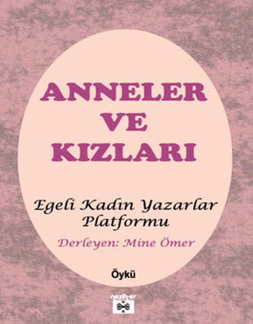 Anneler ve Kızları | Neziher