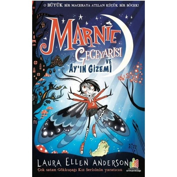 Marnie Geceyarısı ve Ay'ın Gizemi |Orman Kitap (İnce Kapak)