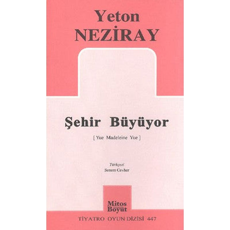 Şehir Büyüyor | Mitos Boyut Yayınları
