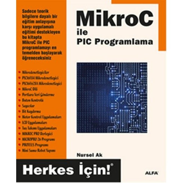 MikroC İle PIC Programlama | Alfa Yayıncılık (İnce Kapak)