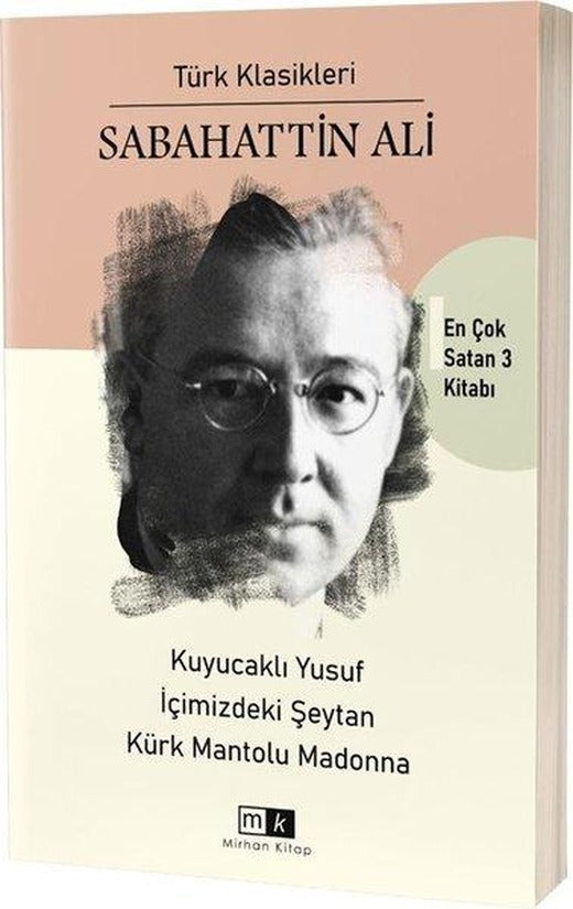Sabahattin Ali En Çok Satan 3 Kitabı Bir Arada | MK Mirhan Kitap (İnce Kapak)