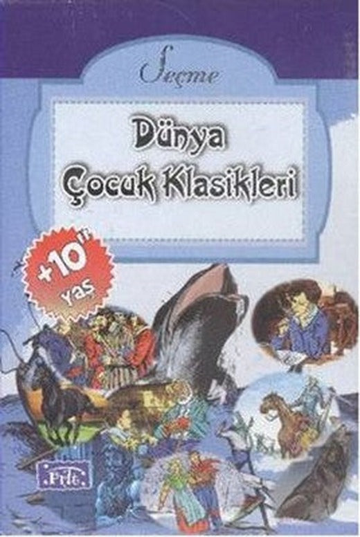 Seçme Dünya Çocuk Klasikleri - 10 Kitap Takım | Parıltı Yayınları