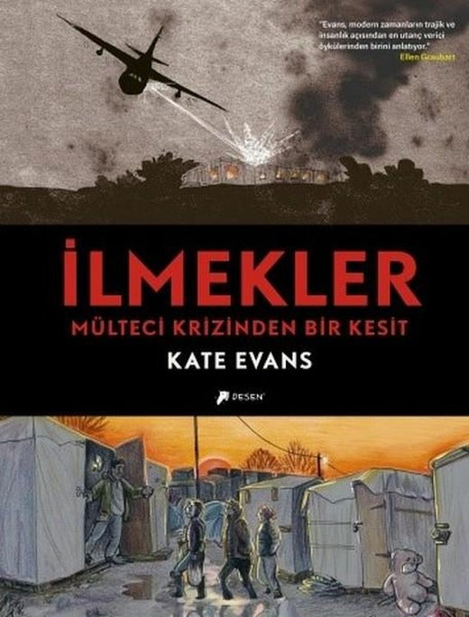 İlmekler-Mülteci Krizinden Bir Kesit | Desen Yayınları (Ciltli)