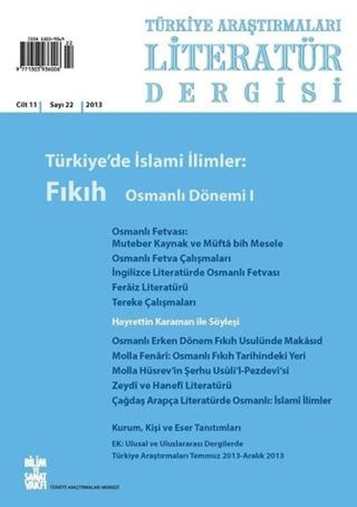 Türkiye Araştırmaları Literatür Dergisi Cilt 11 Sayı: 22 | Bilim ve Sanat Vakfı (Ciltsiz)
