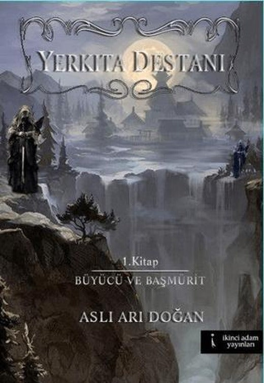 Yerkıta Destanı | İkinci Adam Yayınları (Ciltsiz)