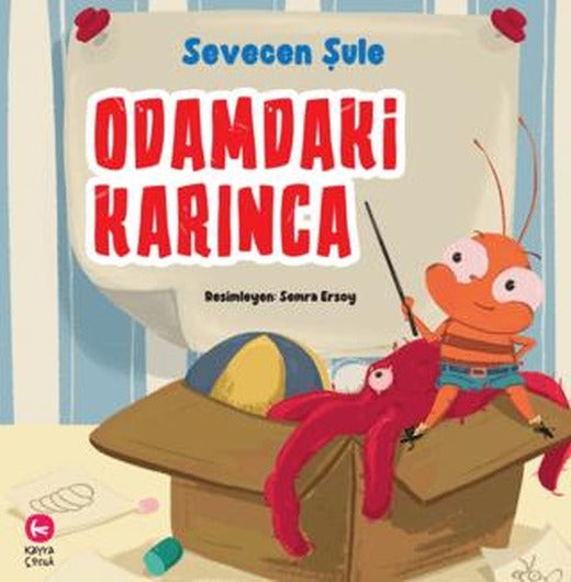 Odamdaki Karınca | Kayra Çocuk (Ciltsiz)