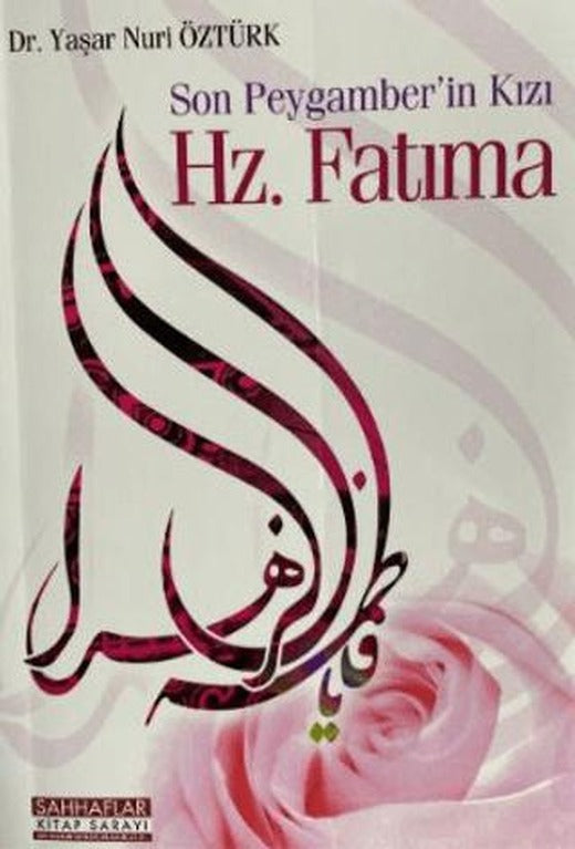 Son Peygamber’in Kızı Hz. Fatıma | Sahhaflar Kitap Sarayı (Ciltsiz)