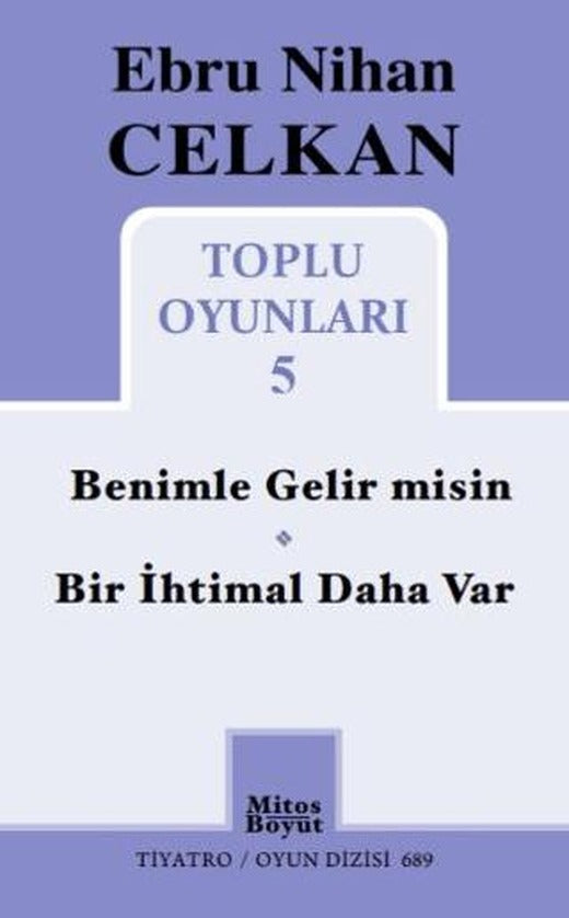Ebru Nihan Celkan Toplu Oyunları 5 | Mitos Boyut Yayınları (Ciltsiz)