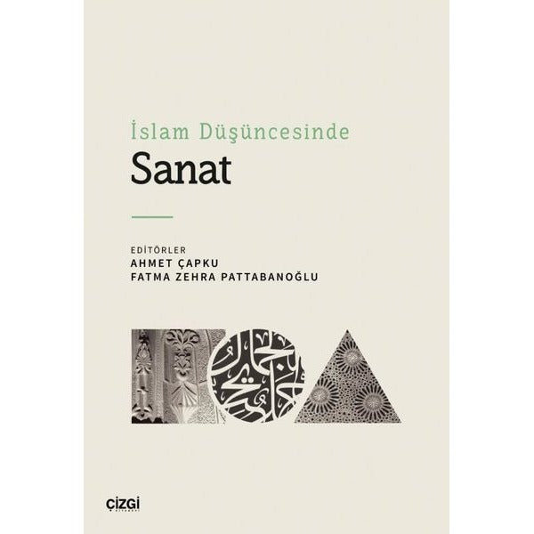 İslam Düşüncesinde Sanat | Çizgi Kitabevi (İnce Kapak)