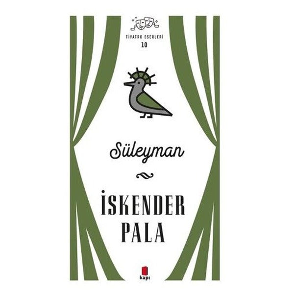 Süleyman - Tiyatro Eserleri 10 | Kapı Yayınları (Ciltli)