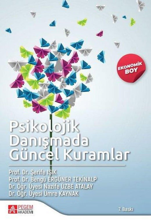 Psikolojik Danışmada Güncel Kuramlar - Ekonomik Boy | Pegem Akademi Yayıncılık (İnce Kapak)