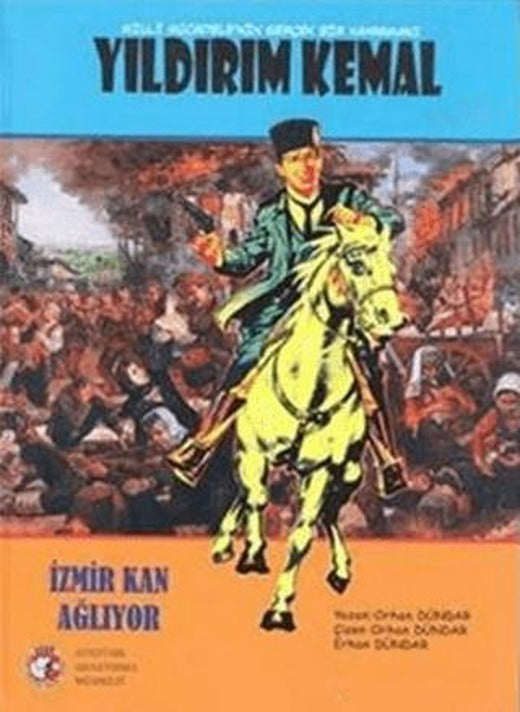 Milli Mücadele'nin Gerçek Kahramanı Yıldırım Kemal
